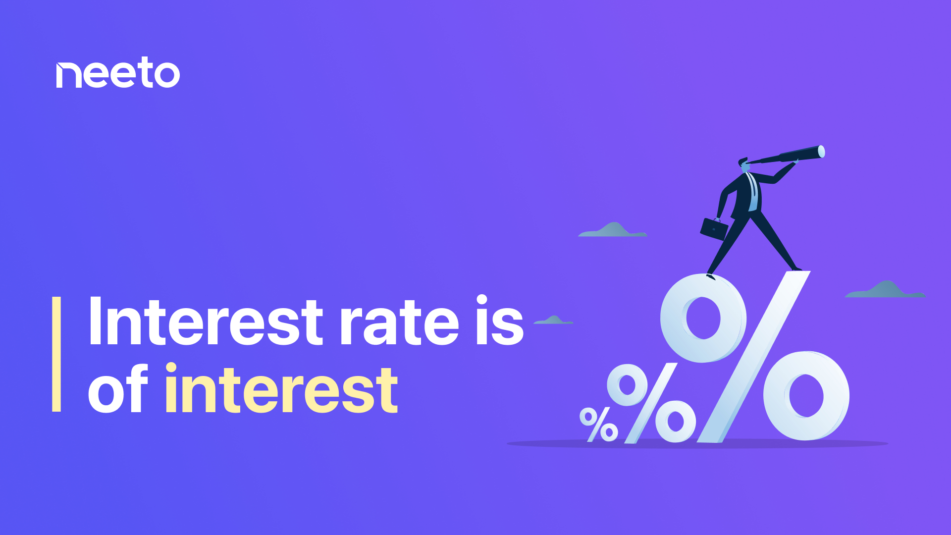 Interest rate is of interest